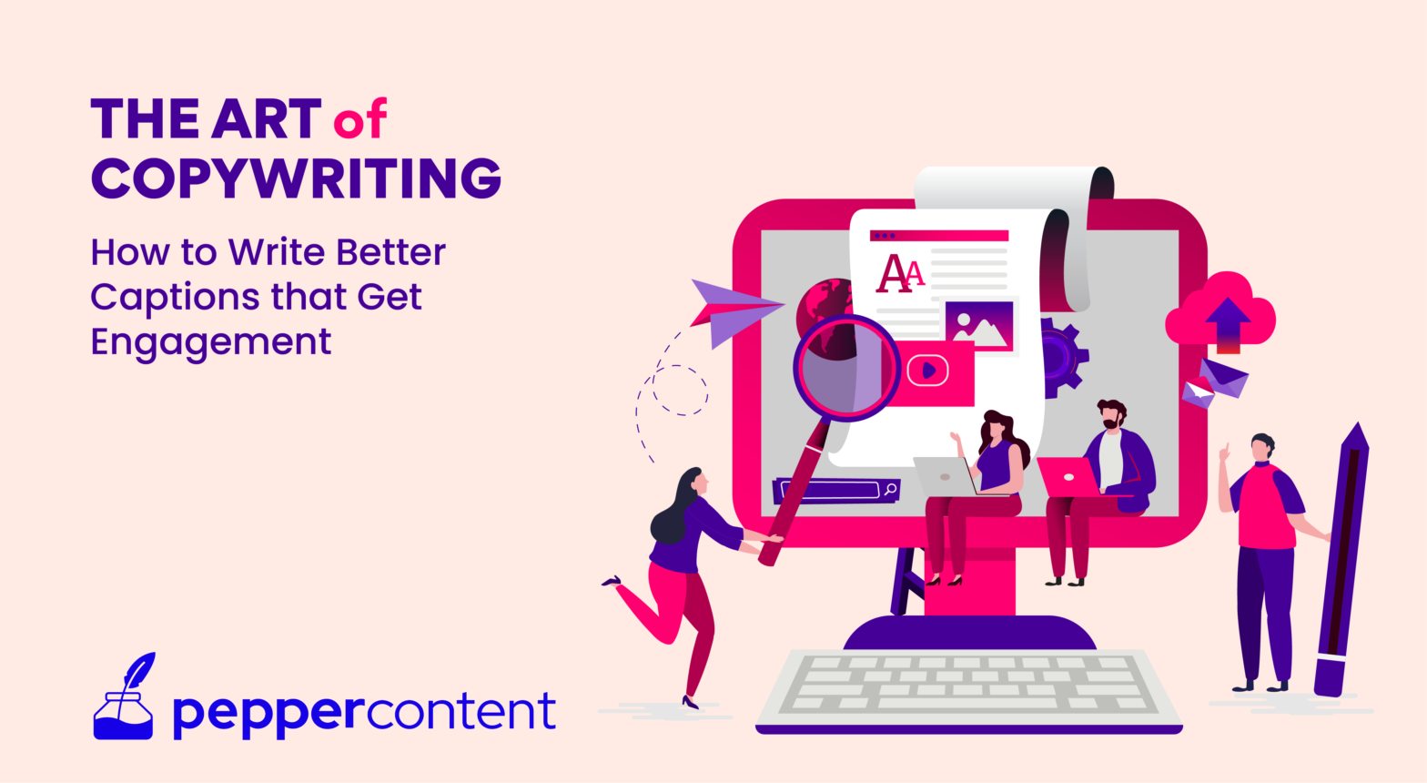The Art of Copywriting: How to Write Better Captions that Get Engagement