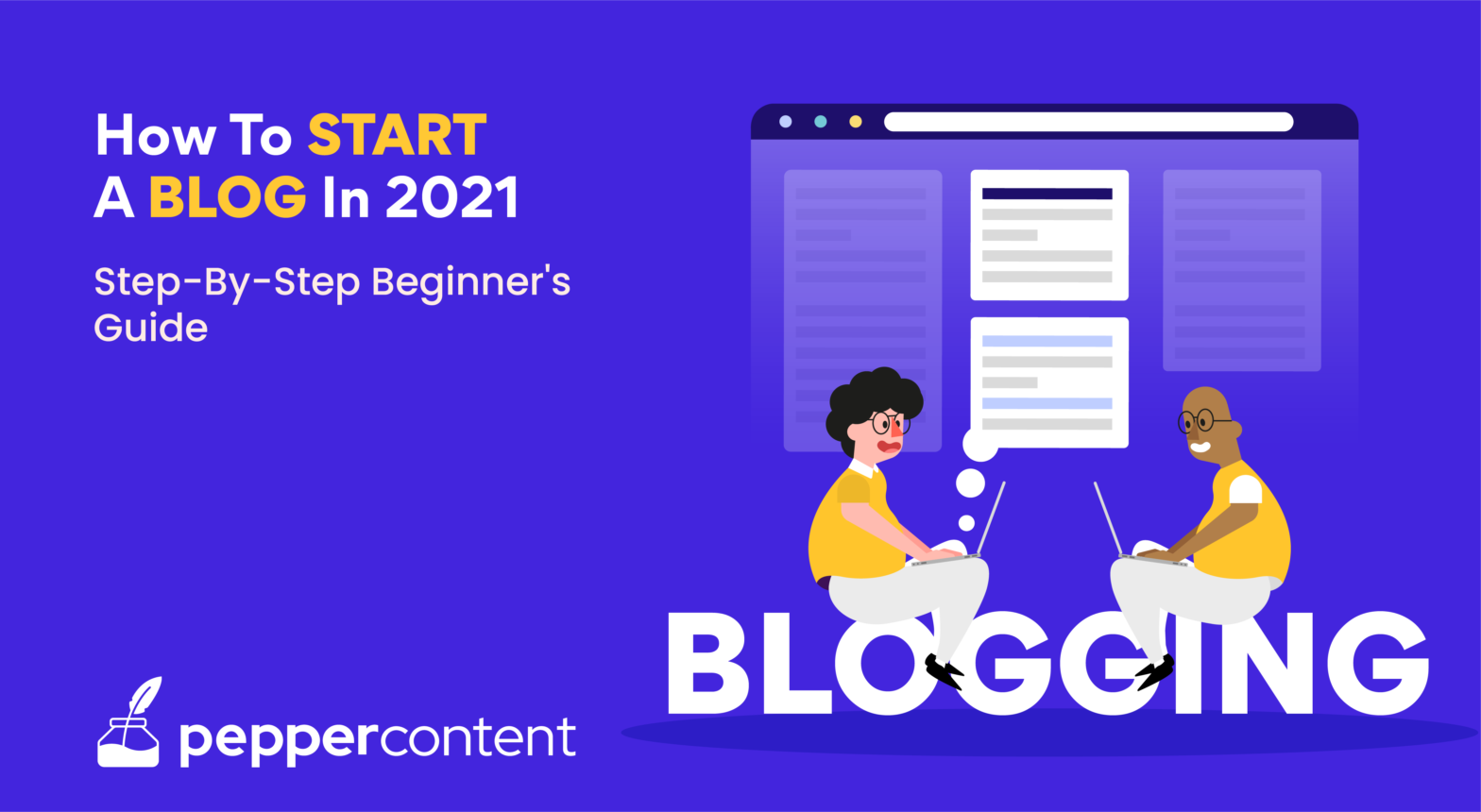 How to Start a Blog in 8 Easy Steps?