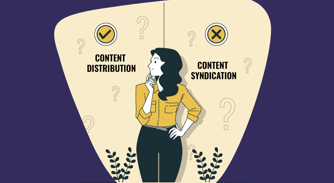 Content Distribution vs Content Syndication: A Guide